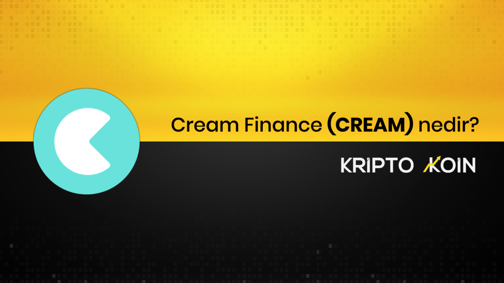 Cream Finance Nedir? CREAM Ne İşe Yarar?